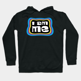 I AM ME Hoodie